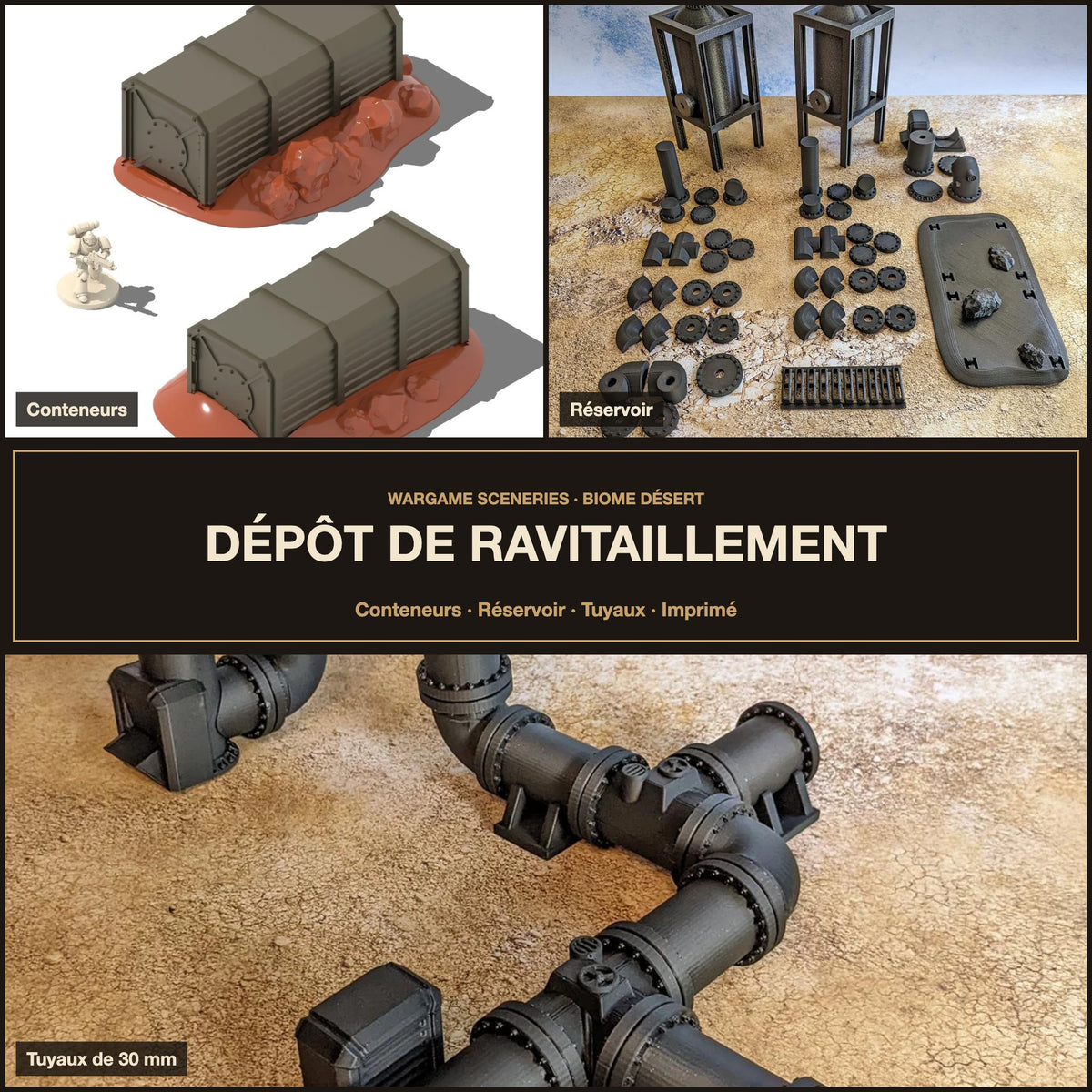 Dépôt de ravitaillement Biome désert imprimé : conteneurs, réservoir et tuyaux de 30 mm